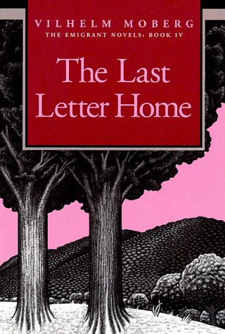 The Last Letter Home by Willhelm Moberg