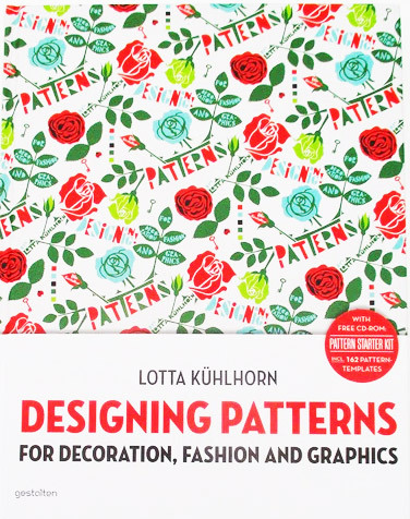 Designing patterns for Decoration, Fashion and Graphics by Lotta Kühlhorn