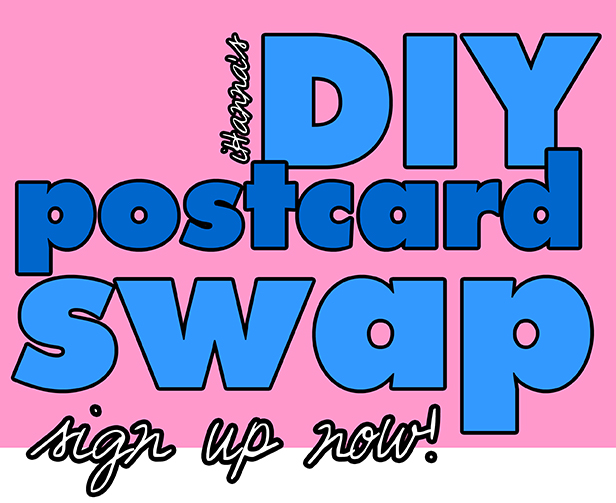 iHanna's DIY Postcard Swap - sign up now!