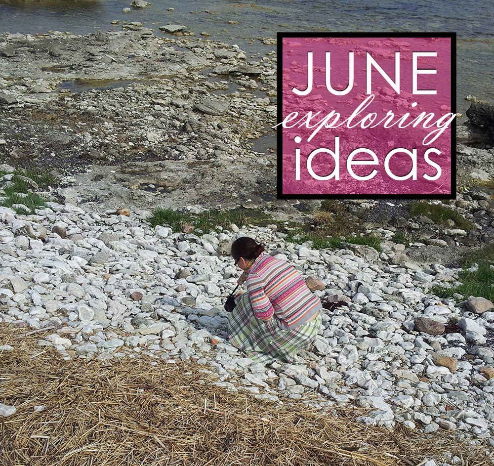 iHanna's June Ideas to Explore