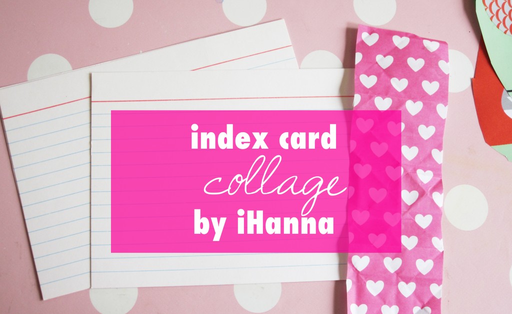 Index Card Creativity - a collage video by iHanna at www.ihanna.nu