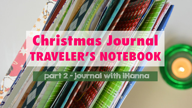 Christmas Journal with iHanna in a Traveler's Notebook December daily 
