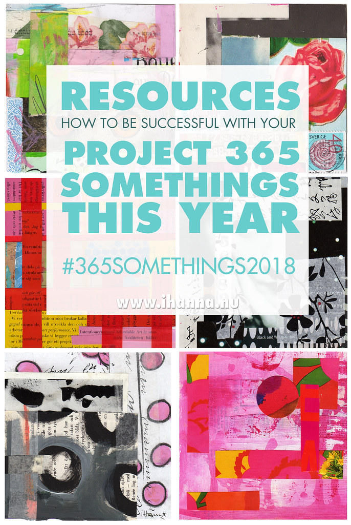 365 CREATIVE SOMETHINGS RESOURCES: Resources for participants and curious peeps by iHanna #365somethings2018 #ayearofcreativity #yearofmaking2018 