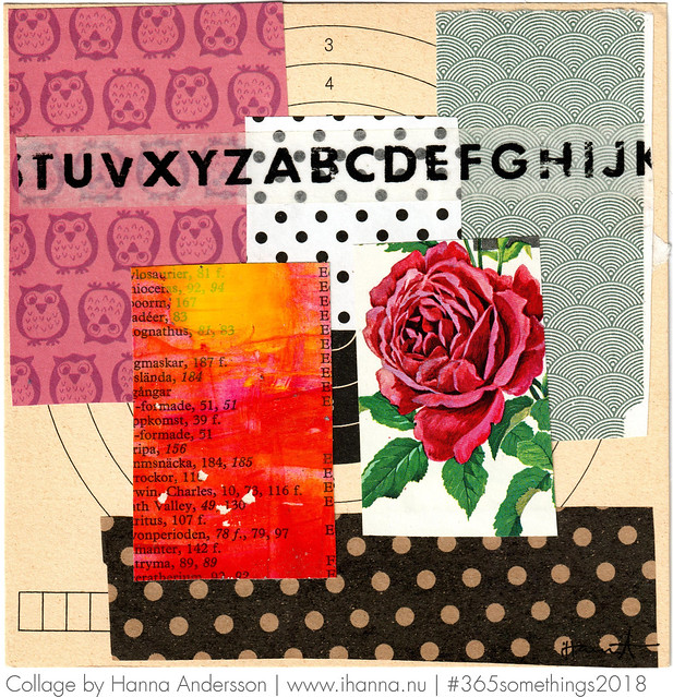 Roses for your Birthday - Collage no 66 by Hanna Andersson aka iHanna #365somethings2018