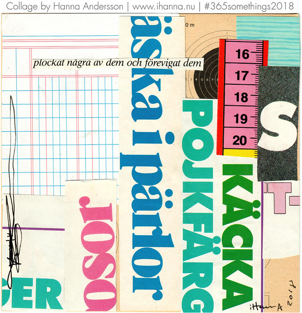 Saving what was - Collage no 154 by iHanna #365somethings2018 (Copyright Hanna Andersson)