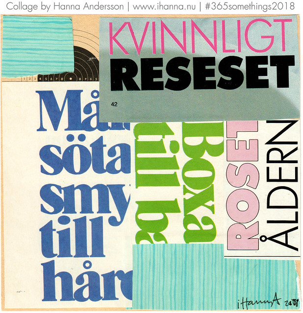 Age of Pink Crafts - Typography Collage no 152 by iHanna (Copyright Hanna Andersson)