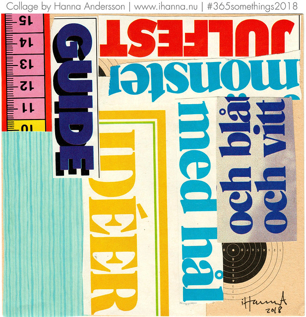 Your Guide to the Season - Collage no 149 by iHanna #365somethings2018 (Copyright Hanna Andersson)