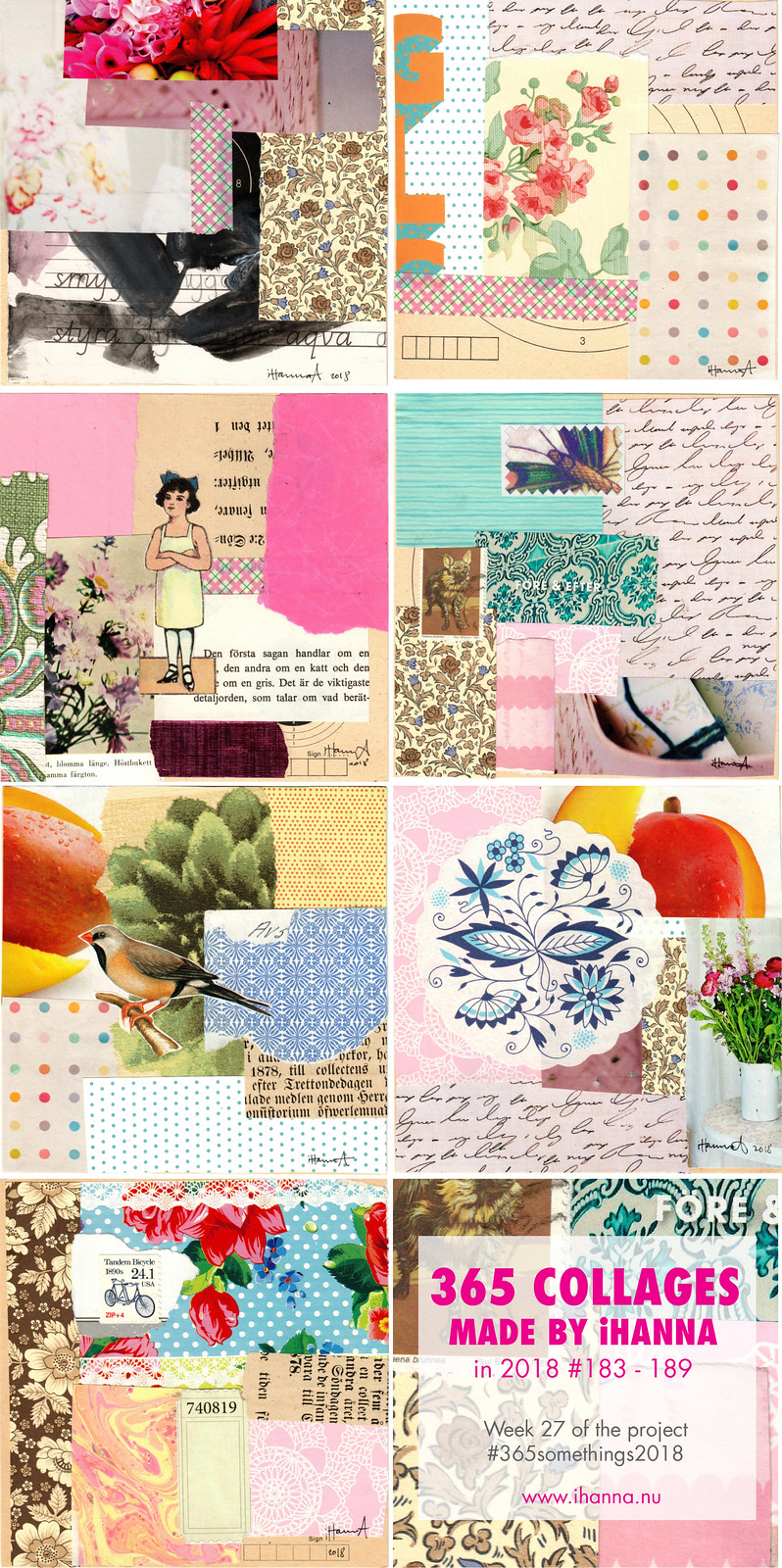 iHanna's 365 Collages in 2018 Week 27 (183 to 189) - Copyright Hanna Andersson, Sweden #365somethings2018
