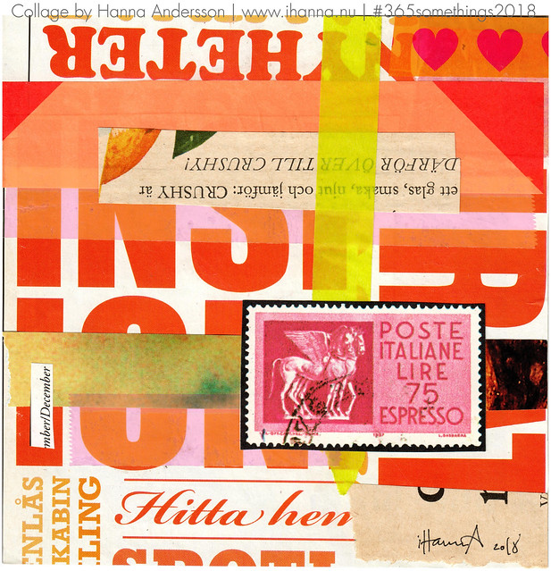 Compared to Nothing - Collage no 354 by iHanna a.k.a. Hanna Andersson #365somethings2018 (Copyright Hanna Andersson)  