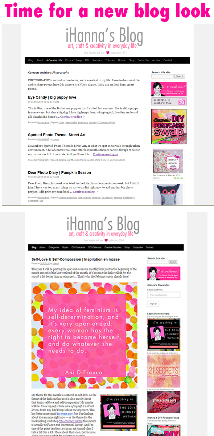 Time to Evolve: Updating iHannas blog from this old theme to a new one