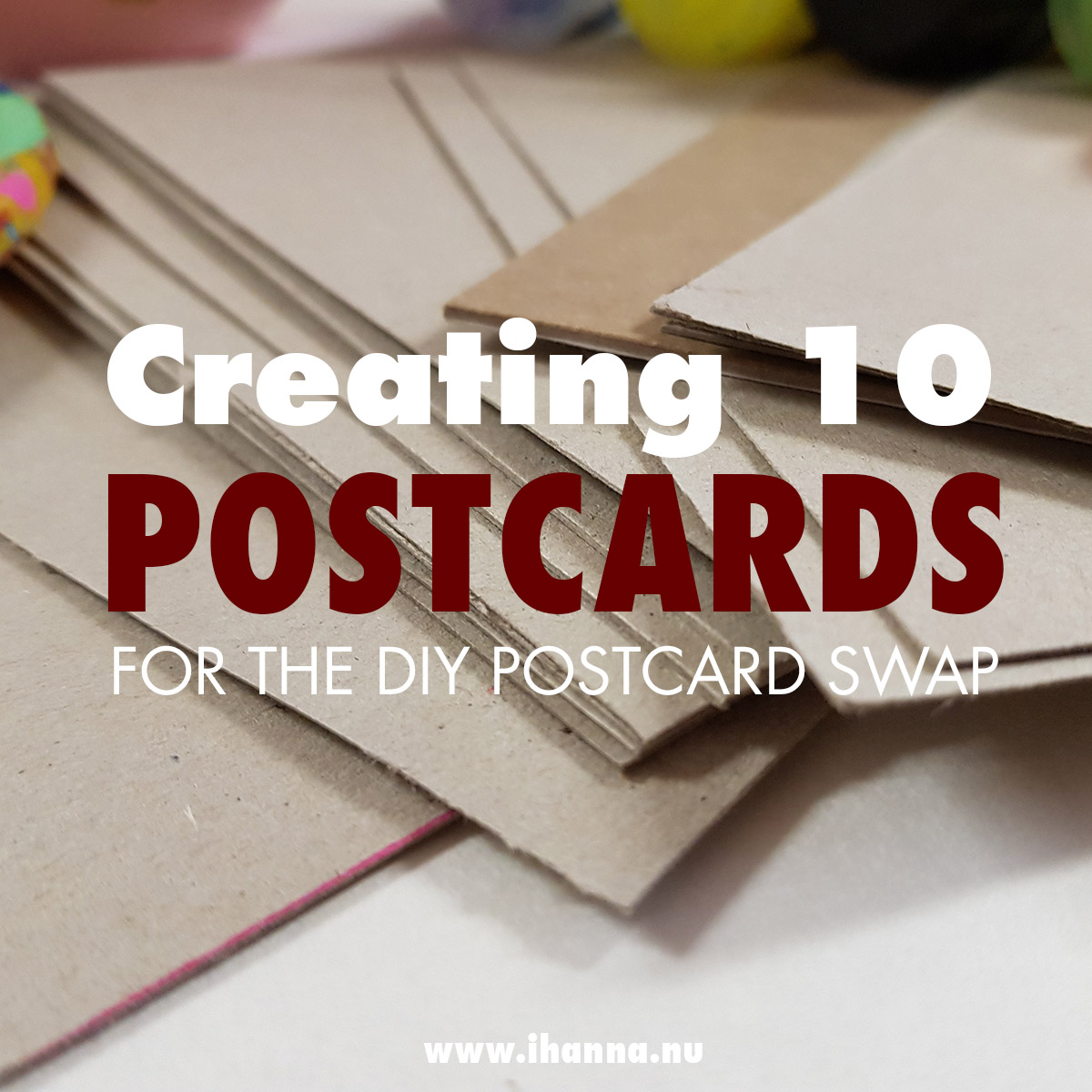 Creating ten postcards for iHanna's DIY Postcard Swap - how to by iHanna