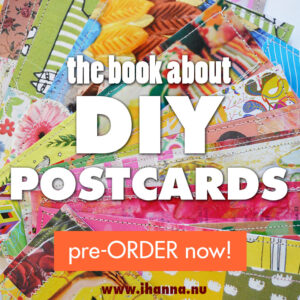 pre-order your book now for best price - at www.ihanna.nu #diypostcardswap #ihannaspostcardswap