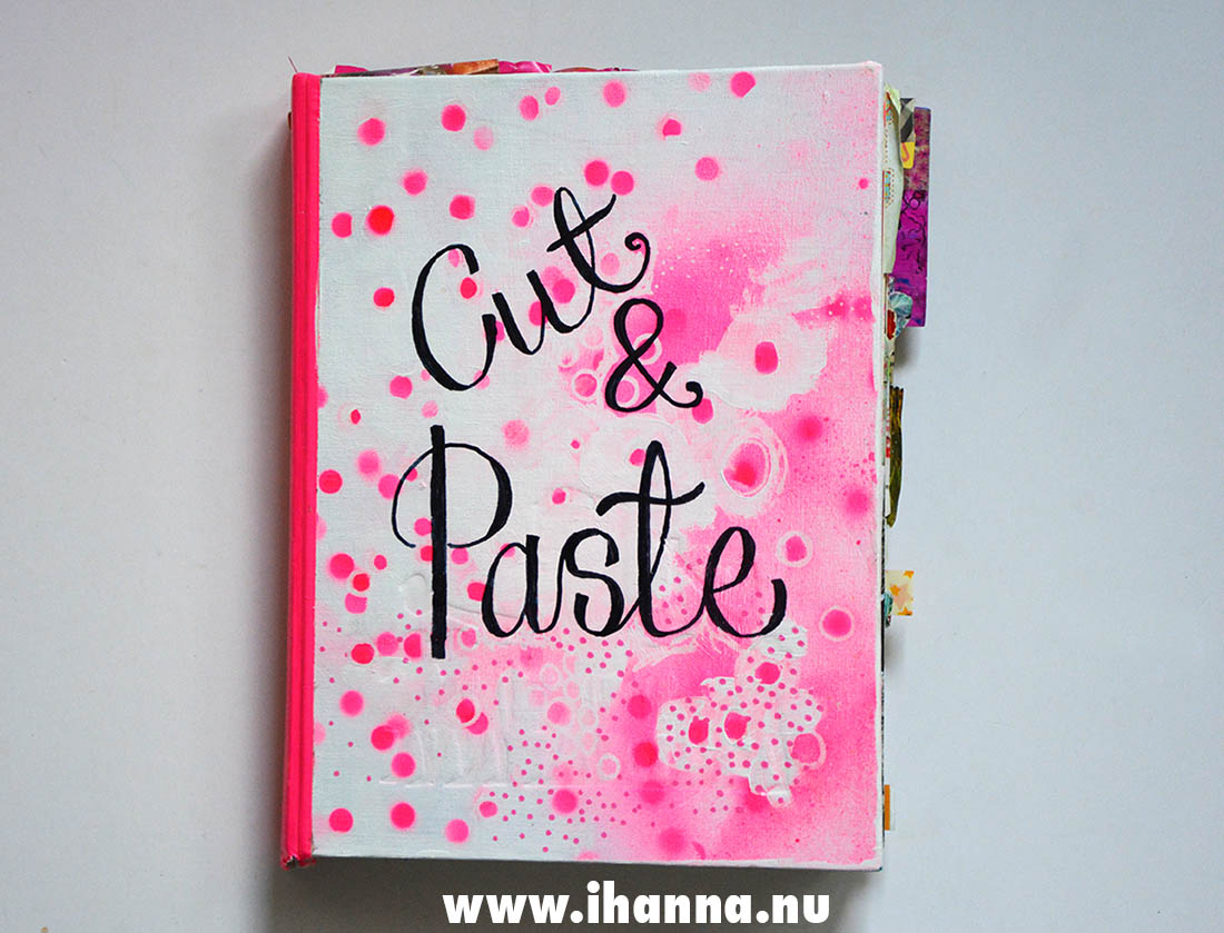 Cut and Paste altered book art journal by and with iHanna. Swedish artist Hanna Andersson