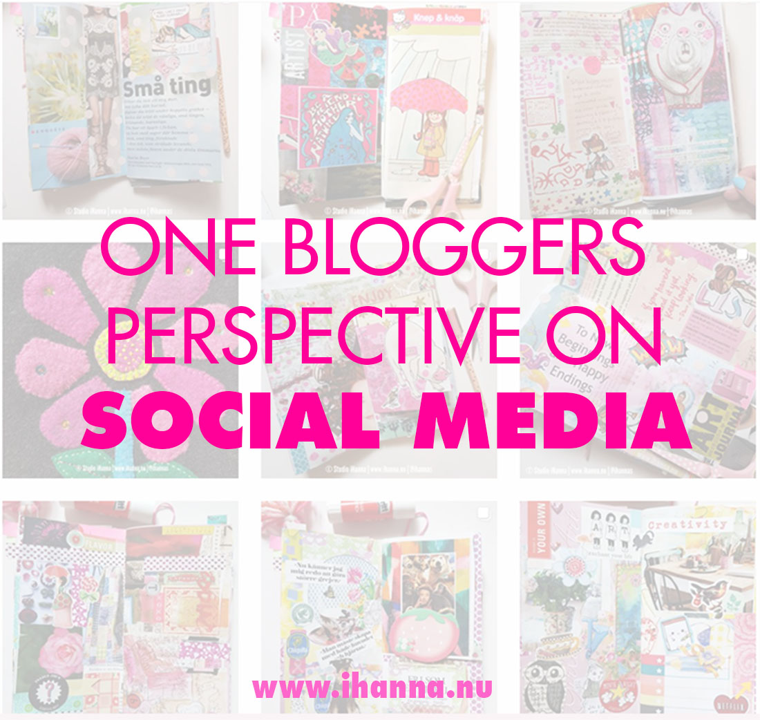 Thoughts on Social Media from a bloggers perspective by iHanna