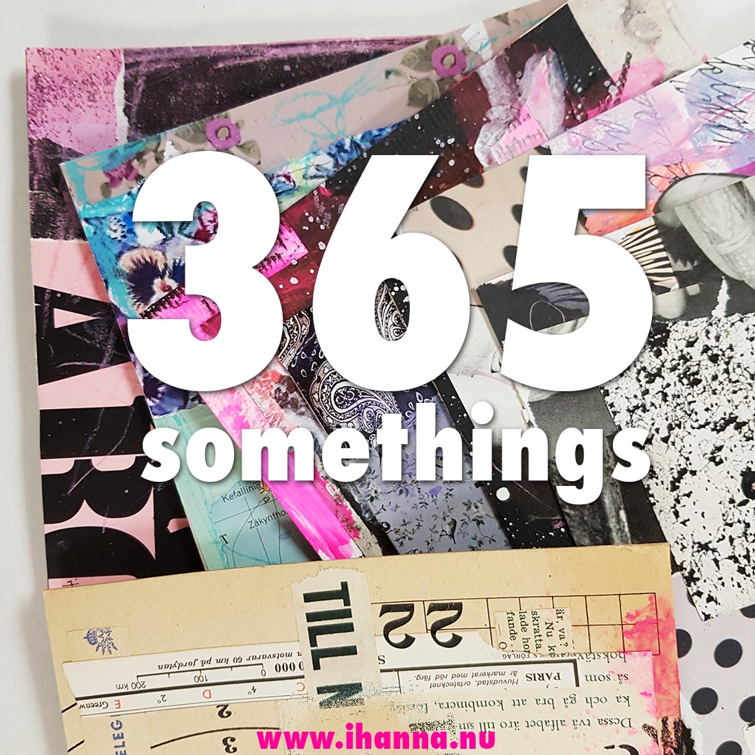 365 creative actions in a year by iHanna #365somethings2022
