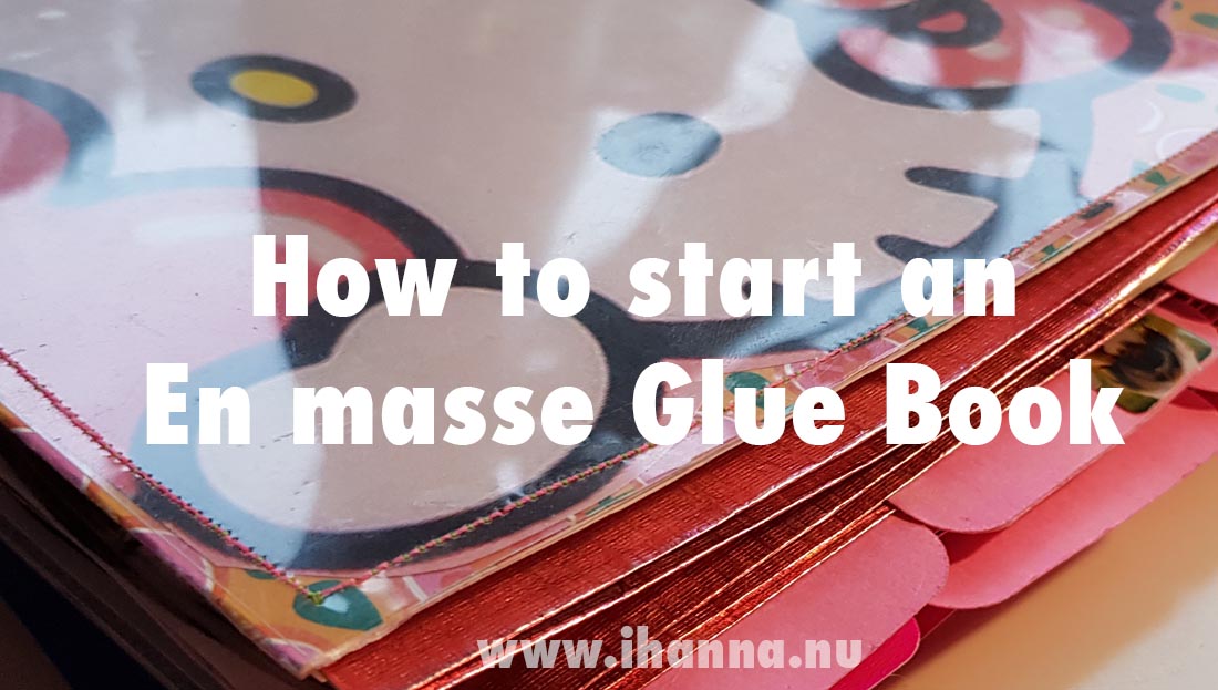 How to start an En masse glue book with iHanna