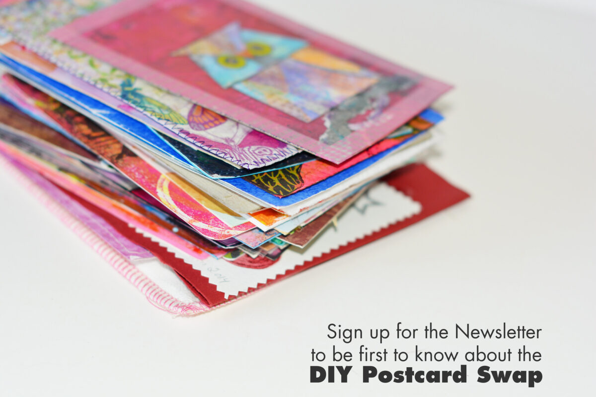 Sign up for the Newsletter to be the first to know about the next DIY Postcard Swap