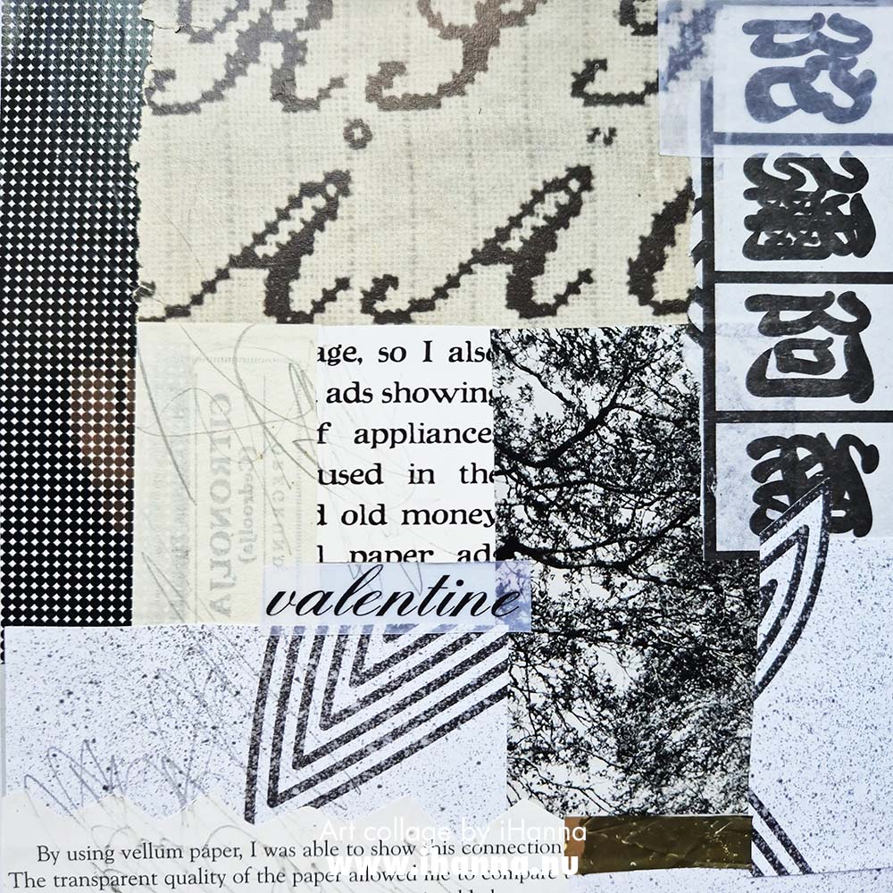 Art collage number 249 of 365 titled The Transparent Quality made by iHanna (Copyright H. Andersson)